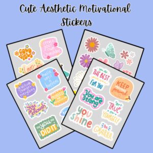 Cute Aesthetic Motivational Stickers | Digital Download